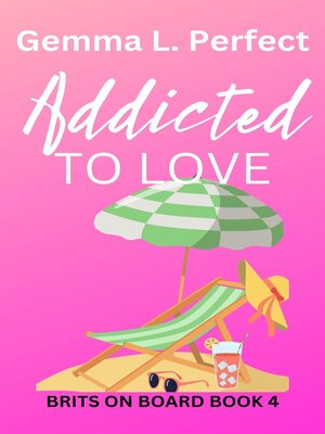 cover image of Addicted to Love